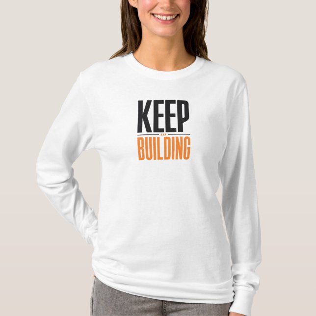 CAMISETA SIGUE CONSTRUYENDO (Anverso)