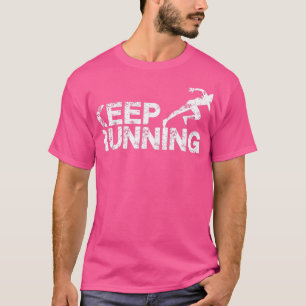 Camiseta Sigue corriendo la maratón de jogging