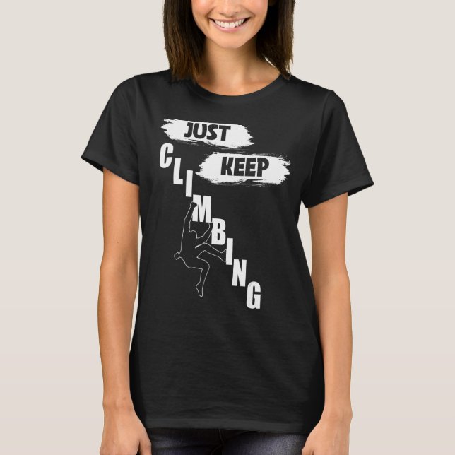 Camiseta Sigue Escalando, sigue escalando (Anverso)