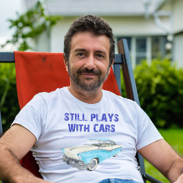 Camiseta Sigue jugando con el unisex de los autos