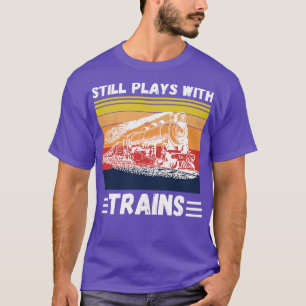 Camiseta Sigue Jugando Con Trenes Funny Trains Lover 2