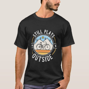 Camiseta Sigue Jugando Fuera Del Regalo De Ciclismo De Mont