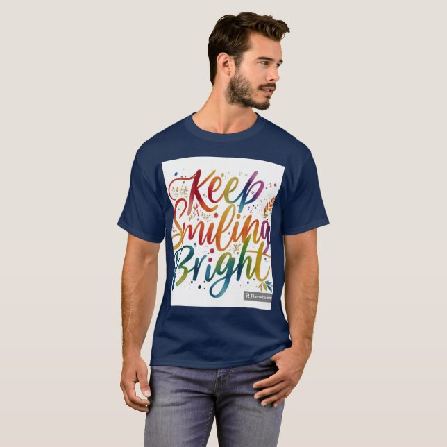 Camiseta Sigue sonriendo brillante (Anverso completo)