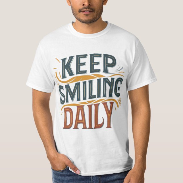 Camiseta Sigue Sonriendo cada día (Anverso)