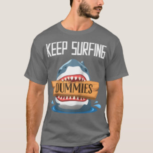 Camiseta Sigue Surfeando Dummies Surfing Shark Surfboard Su