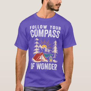 Camiseta Sigue tu brújula de la maravilla amigo de camping