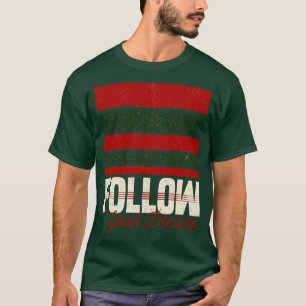 Camiseta Sigue tu cita Inspiradora de sueños para Halloween