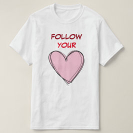 CAMISETA SIGUE TU CORAZÓN