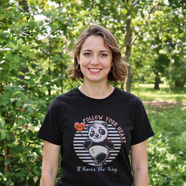 Camiseta Sigue tu corazón Panda Cute Inspirador (Subido por el creador)