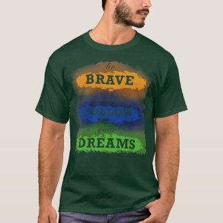 Camiseta Sigue tus sueños