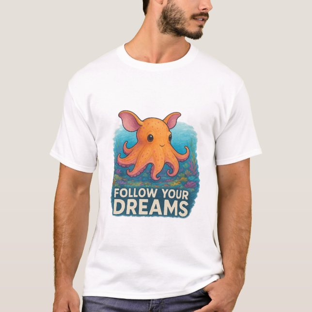 Camiseta Sigue tus sueños" Dumbo Octopus Tee (Anverso)