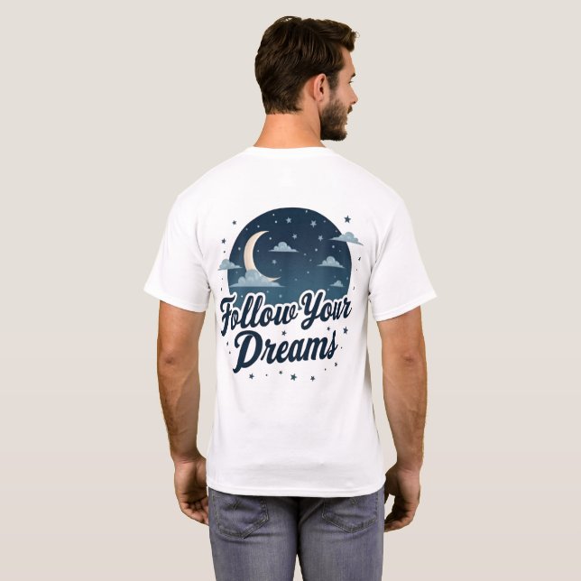 Camiseta Sigue tus sueños - Luna Inspiradora y estrellas (Reverso completo)