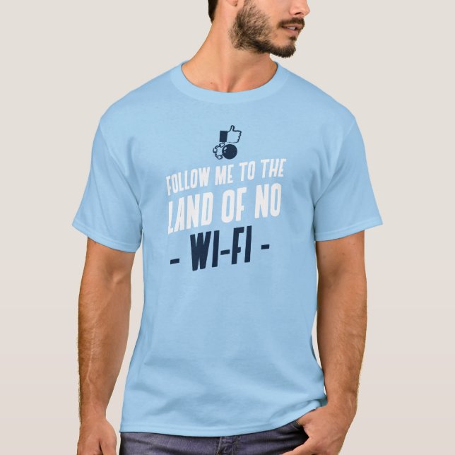 Camiseta Sígueme A La Tierra De No Wi-Fi (Anverso)