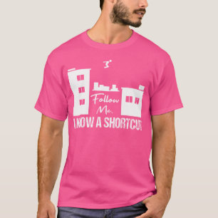 Camiseta Sígueme Conozco Un Acceso Directo Freerunning Park