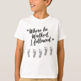 Camiseta Siguiendo sus pasos