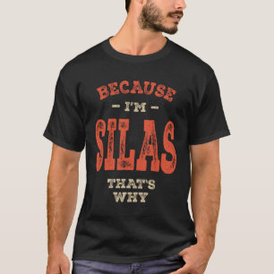 Camiseta Silas Nombre Funny Cumpleaños Personalizado Silas