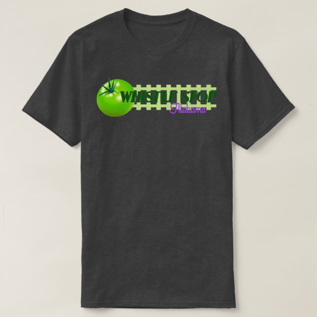 Camiseta Silbato para Alabama de tomates verdes fritos en (Diseño del anverso)