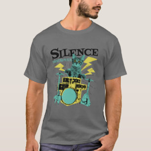 Camiseta Silence Destroyer Cute los tambores de reproducció