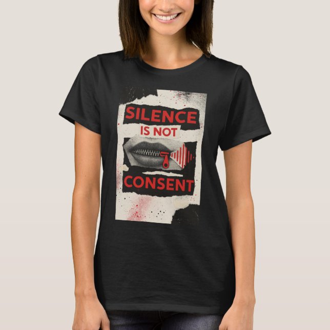Camiseta Silence Is Not Consent Awareness Shirt (Anverso)