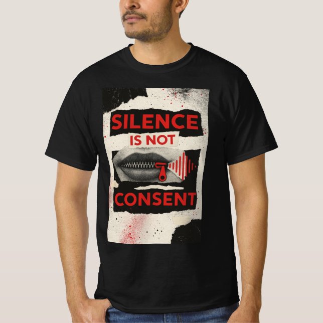 Camiseta Silence Is Not Consent Awareness Shirt (Anverso)