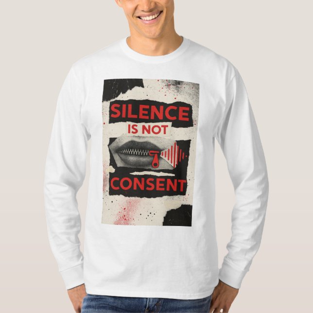 Camiseta Silence Is Not Consent Awareness Shirt (Anverso)