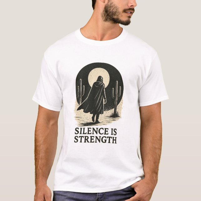 Camiseta Silence is strength (Anverso)
