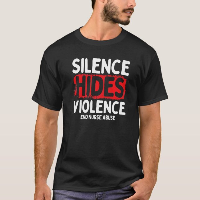 Camiseta Silencio de superviviente de maltrato de enfermera (Anverso)
