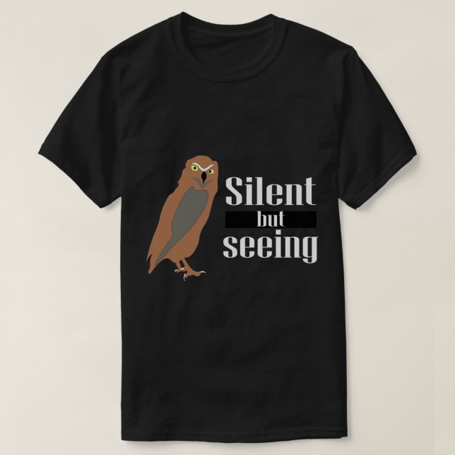Camiseta Silencio pero visto - Misterioso diseño nocturno d (Diseño del anverso)