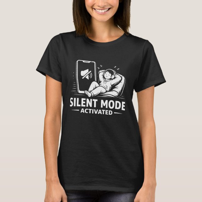 Camiseta Silent Mode Activated (Anverso)
