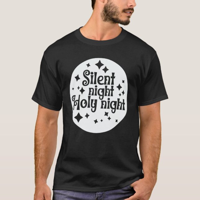 Camiseta Silent Night Holy Night Jesus Christian Hymn Chris (Anverso)
