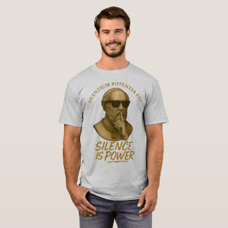 Camiseta Silentium Potentia Est – The Power of Quiet Streng