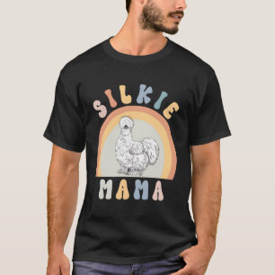 Camiseta Silkie Mama Silky Chicken Mom Farm Animal