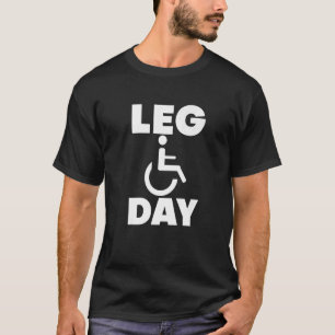 Camiseta silla de ruedas con discapacidad Leg Day