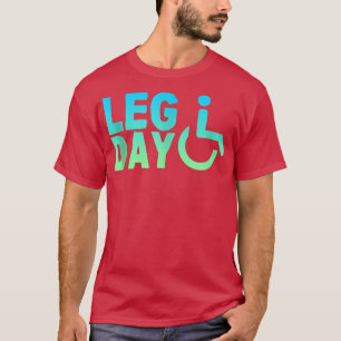 Camiseta silla de ruedas con discapacidad Leg Day