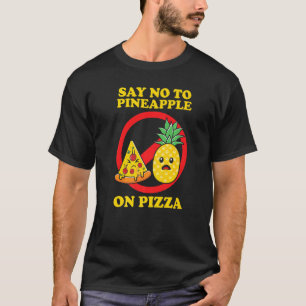 Camiseta Silly, di no a la piña en Pizza Premium