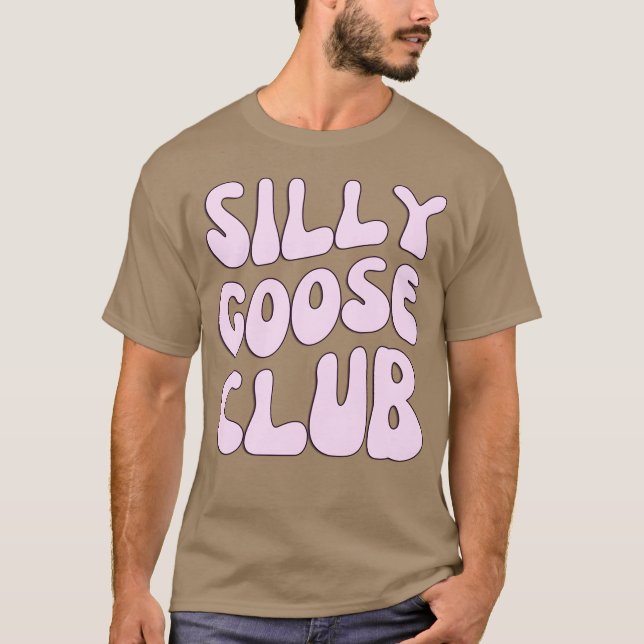 Camiseta Silly Goose Club gift (Anverso)