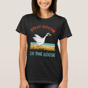 Camiseta Silly Goose On The Loose
