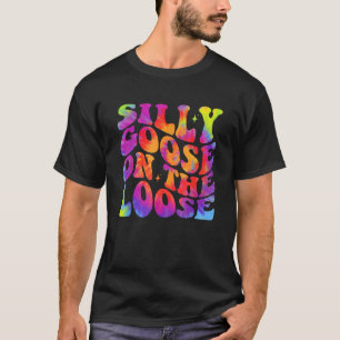Camiseta Silly Goose On The Loose Funny Diciendo Honk Goose