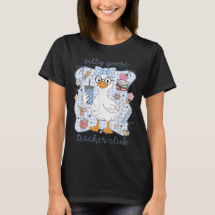 Camiseta Silly Goose Teacher Club De Vuelta A La Escuela Fu