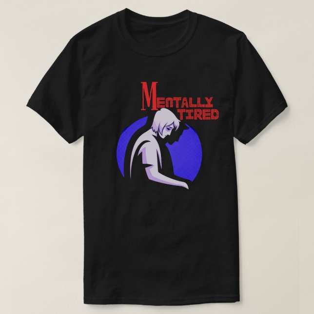 Camiseta Silueta humana mentalmente cansada calma FatigaMen (Diseño del anverso)