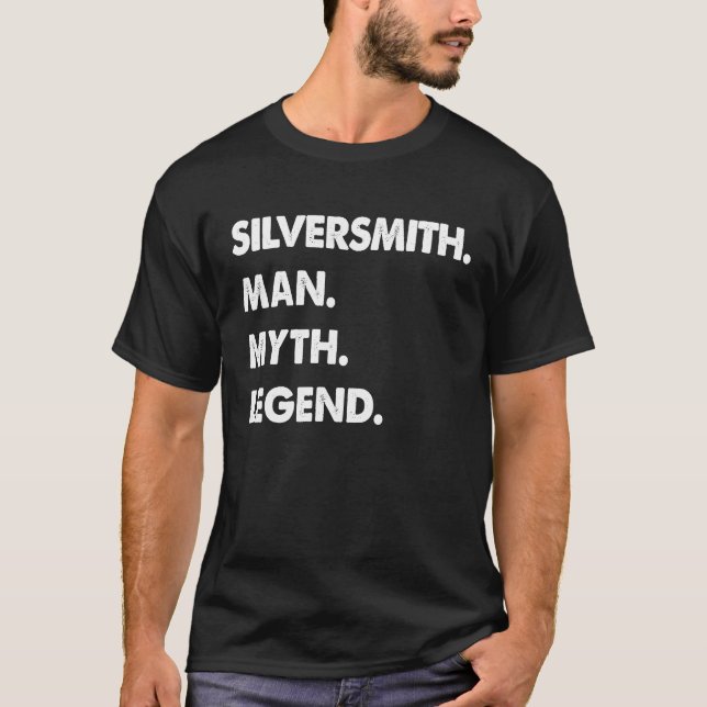 Camiseta Silversmith Man Myth Legend (Anverso)