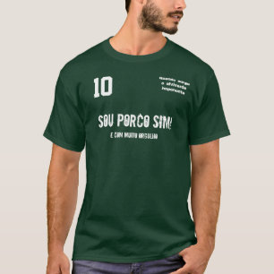 Camiseta ¡Sim del porco de Sou! , orgulho del muito de COM