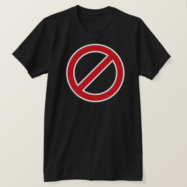 Camiseta Símbolo de la prohibición Sign/No (Anverso del diseño)