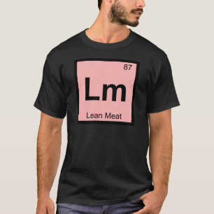 Camiseta Símbolo de la tabla periódica de química de carne