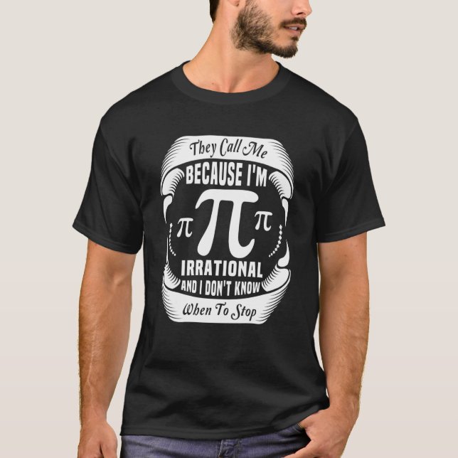 Camiseta Símbolo de Math Pi que me llaman símbolo de Pi (Anverso)