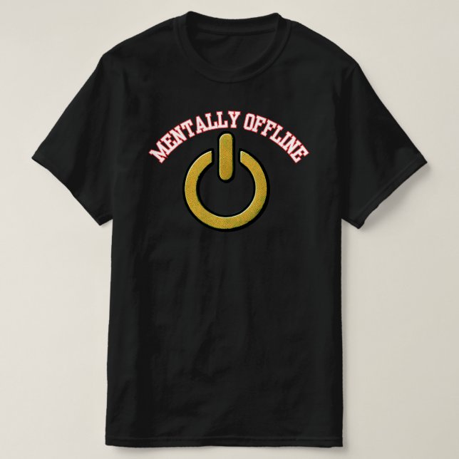 Camiseta Símbolo de Poder Mentalmente Fuera de Línea Inspir (Diseño del anverso)