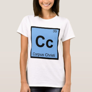 Camiseta Símbolo de Química Cc - Corpus Christi Texas