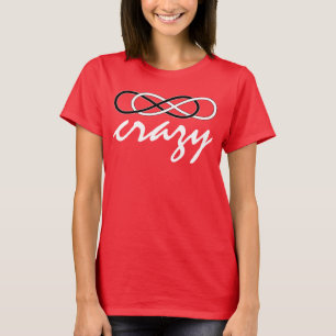 Camiseta Símbolo doble infinito - Blanco y negro + loco