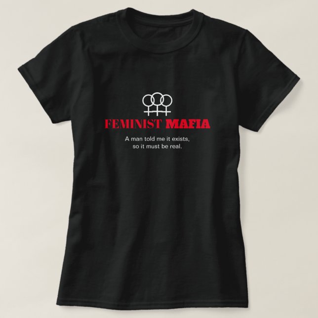 Camiseta Símbolo femenino feminista mafia anti-sexismo negr (Diseño del anverso)