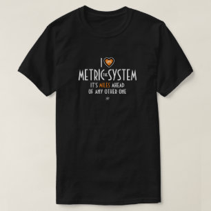 Camiseta Símbolo I-corazón- sistema métrico (más chiste)
